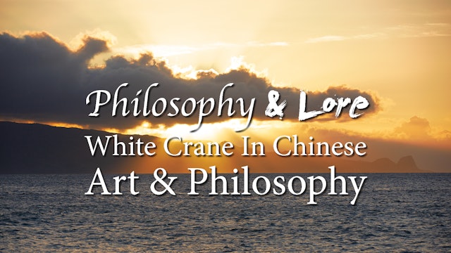 Philosophy and Lore 5: Chinese White Cranes