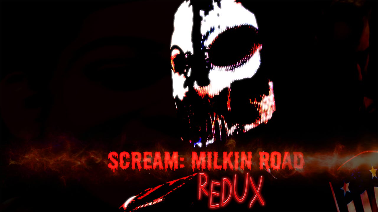 Scream Milkin Road: REDUX