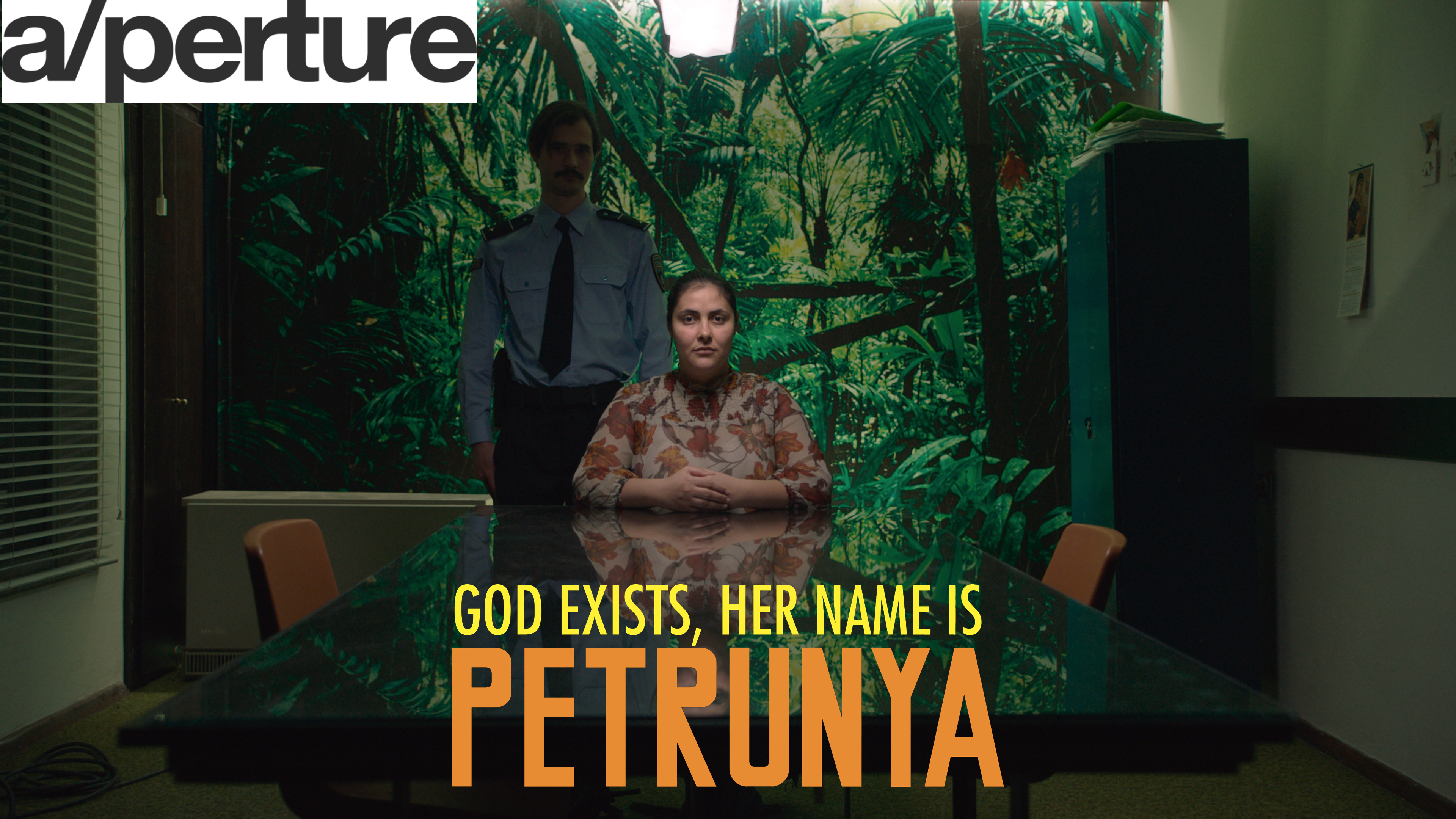 GOD EXISTS, HER NAME IS PETRUNYA @A/perture Cinema