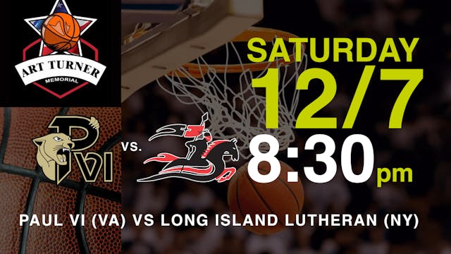 ATM24: Paul VI (VA) vs Long Island Lutheran (NY)