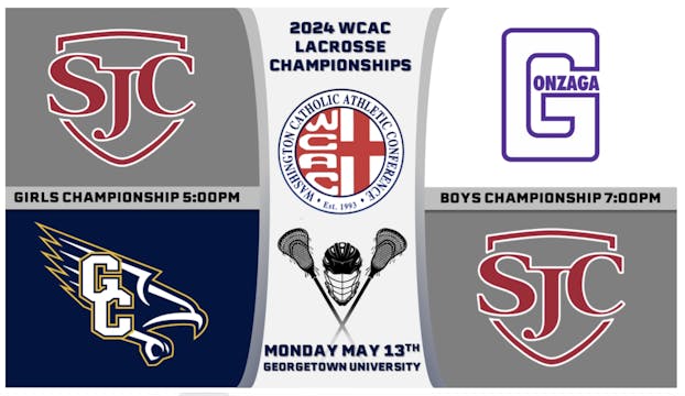 2024 WCAC Boys and Girls Lacrosse Championships