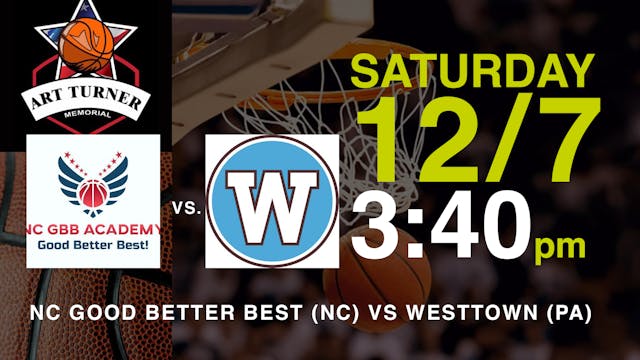 ATM24: NC Good Better Best (NC) vs Westtown (PA)