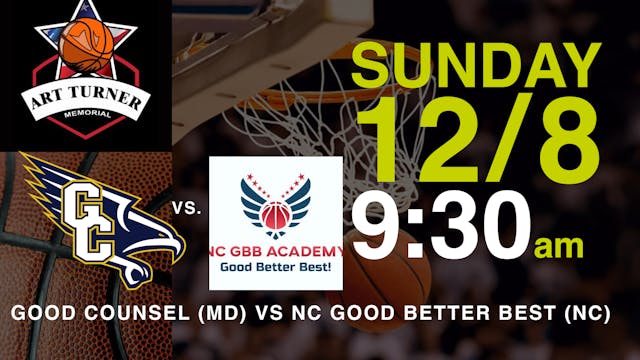 ATM24: Good Counsel vs NC Good Better Best