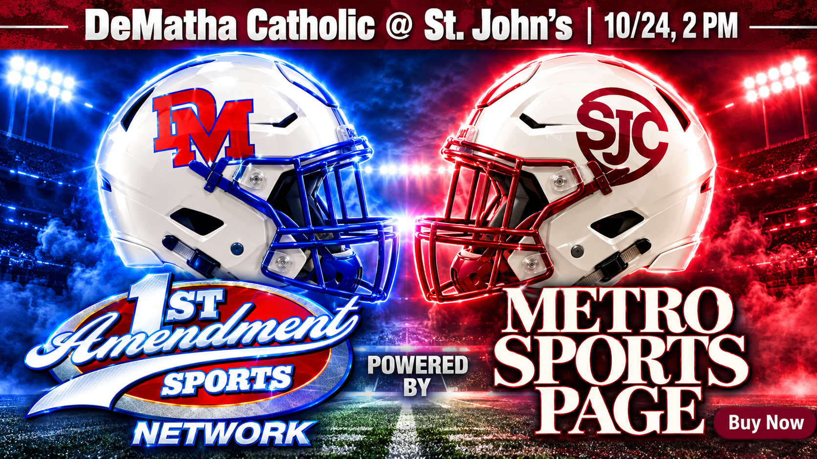 MSP Presents: DeMatha @ St. John's 10/24/26