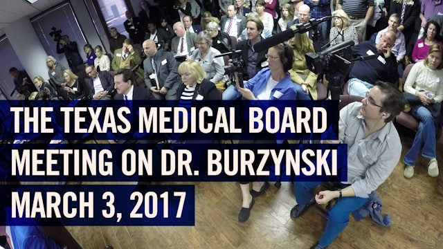 (2017) Texas Medical Board vs. Dr. Burzynski Meeting (before final decision)