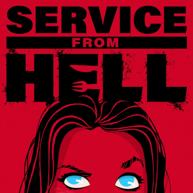 Service From Hell - Happy Hour!