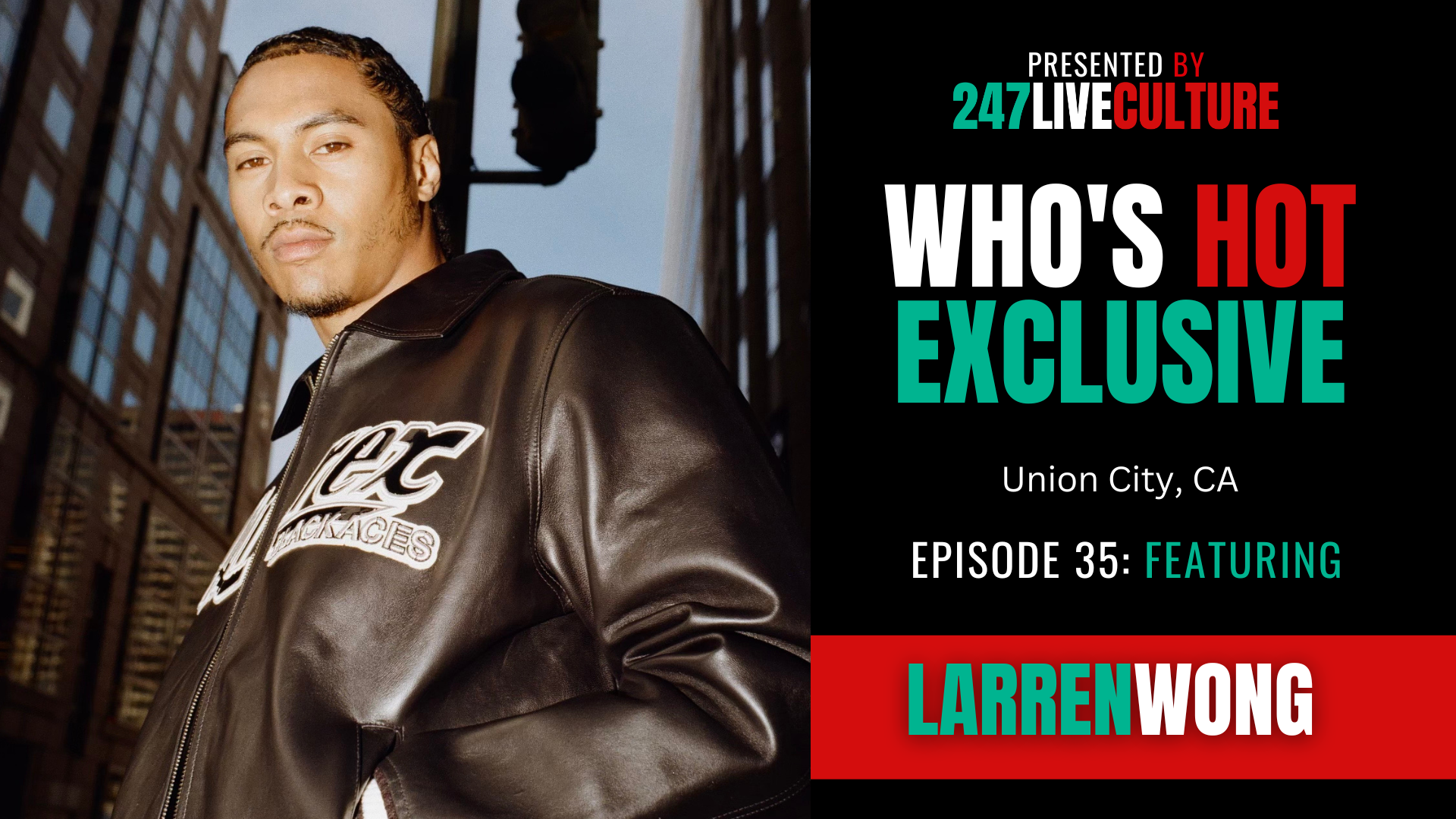 Union City Artist Larrenwong Talks the Release of 'Greenroom EP'