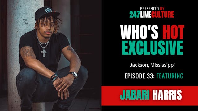 Who's Hot? Exclusive | Ep. 33 ft. Jab...