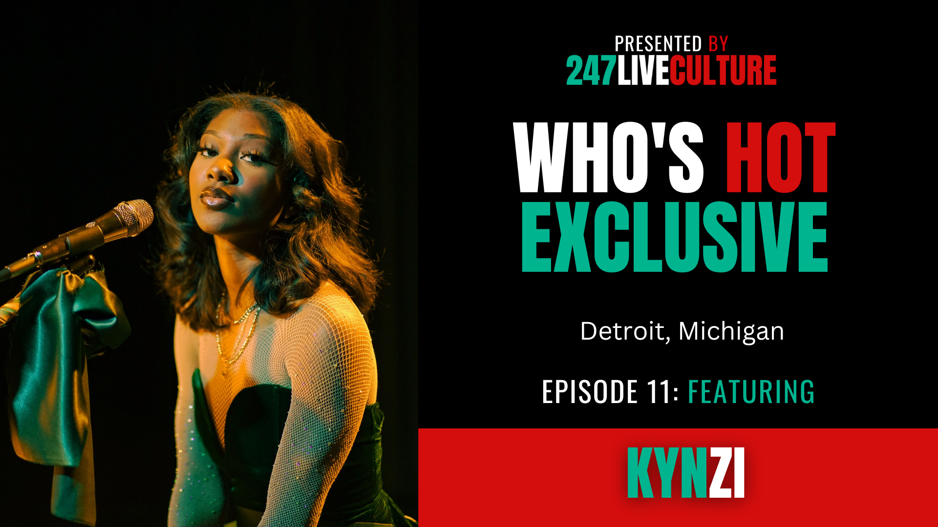Who's Hot? Exclusive | Episode 11 ft. Kynzi