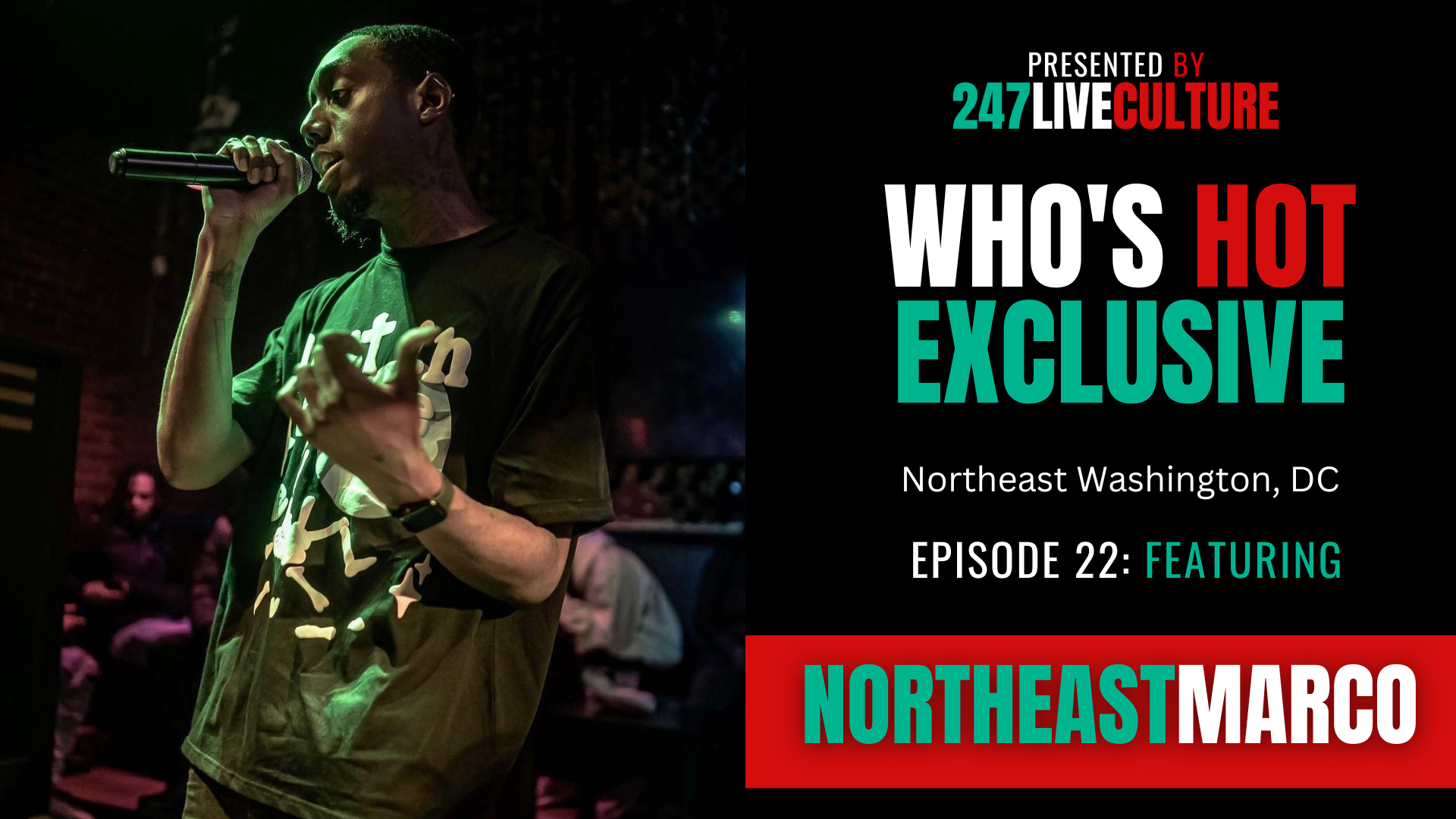 Who's Hot? Exclusive | Ep. 22 ft. Northeastmarco
