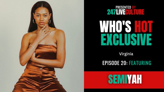 Who's Hot? Exclusive | Ep. 20 ft. Sem...