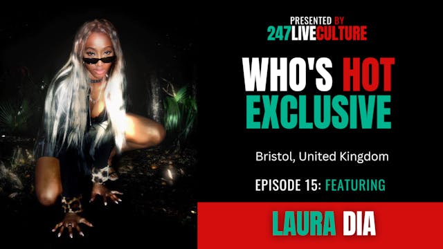 Who's Hot? Exclusive | Episode 15 ft....