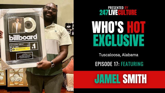 Who's Hot? Exclusive | Episode 17 ft....