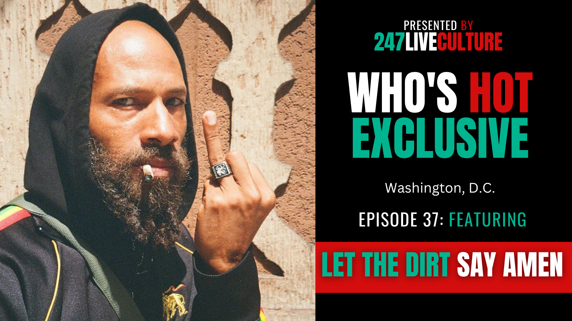 Let The Dirt Say Amen Talks His New Album 'I LOVE YOU I'M NOT SORRY'