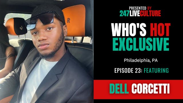 Who's Hot? Exclusive | Ep. 23 ft. Del...