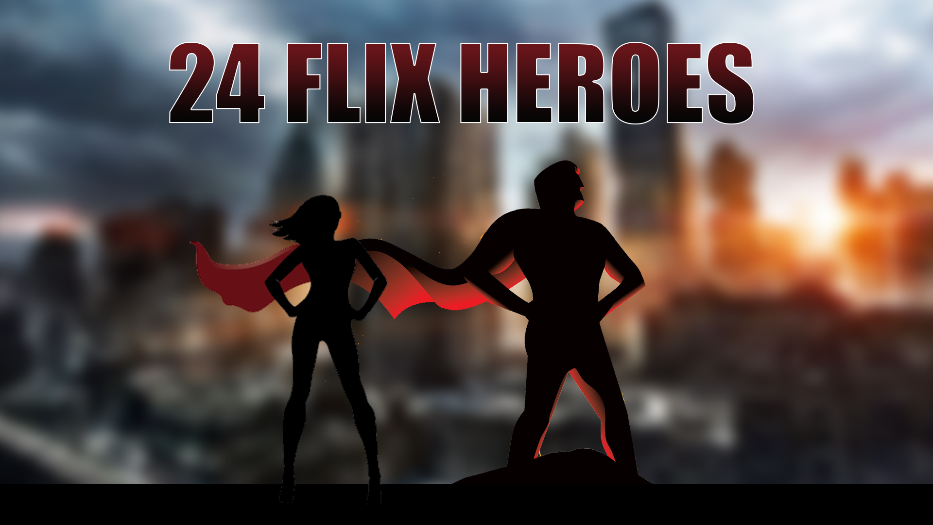 24 Flix Heroes