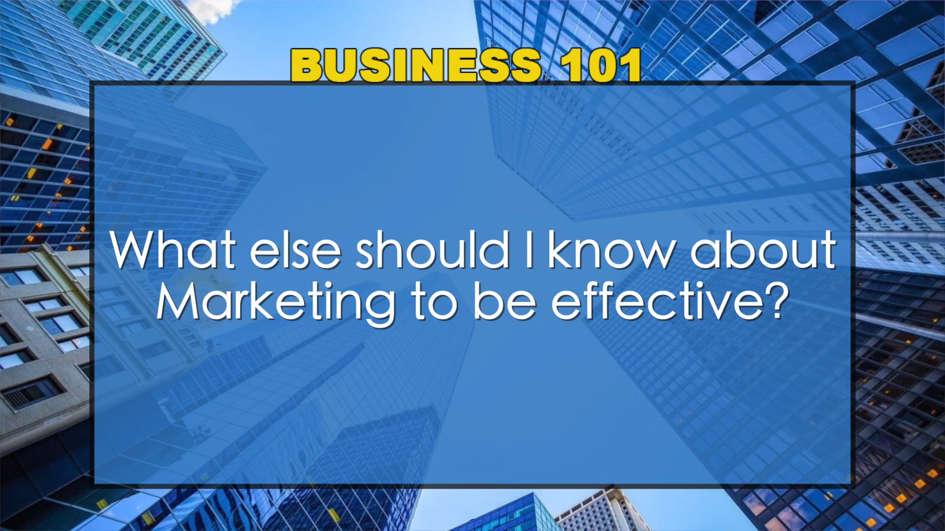 Business 101 - Episode 09
