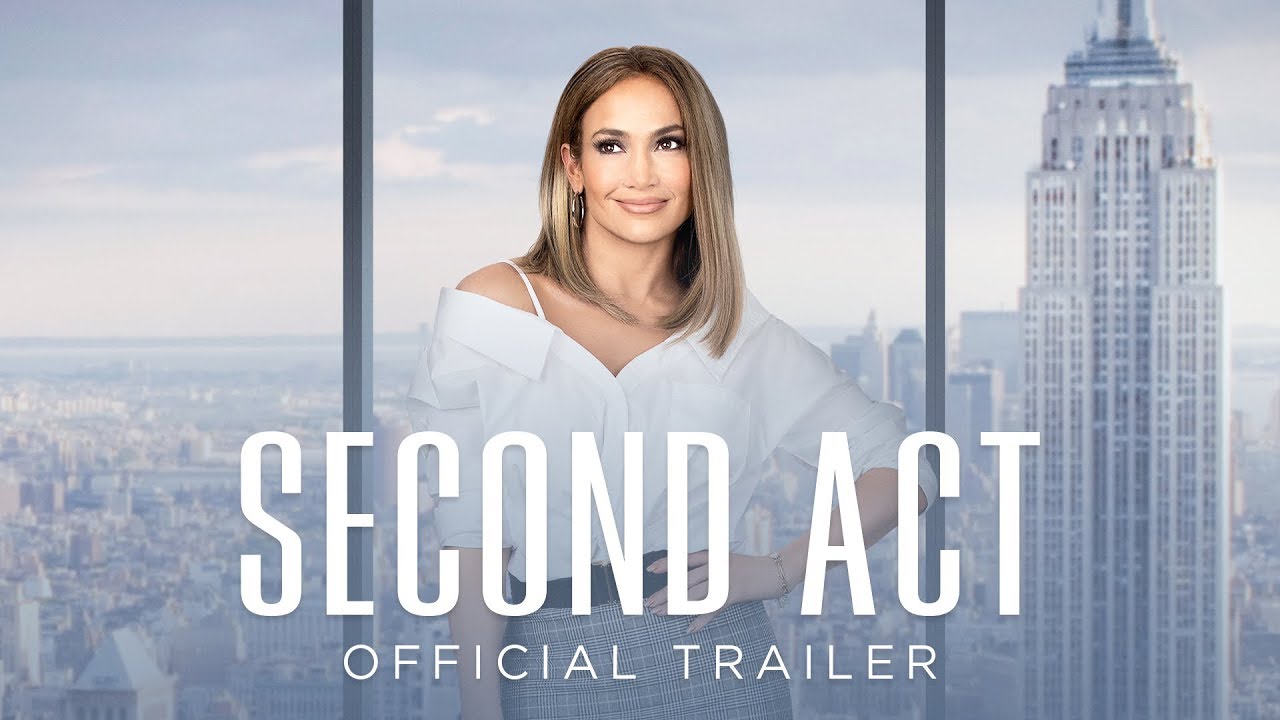 Second Act Trailer #1 (2018)