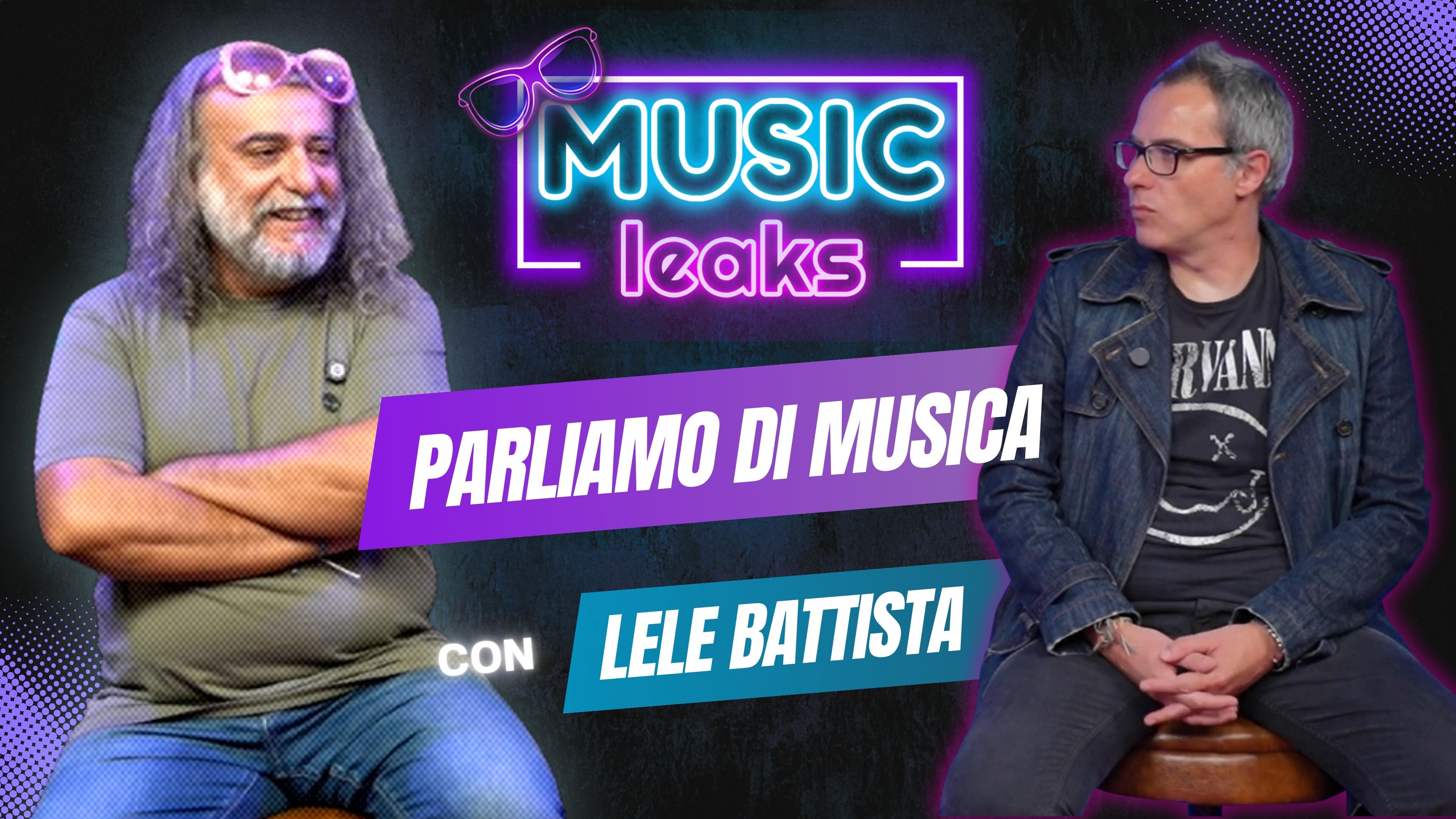 S03E011 - Parliamo di Musica con Lele Battista