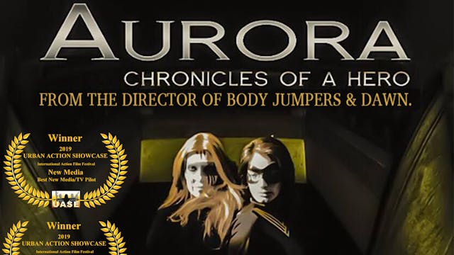 Aurora: Chronicles Of A Hero