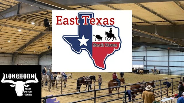 East Texas Stock Horse Show 3/26 & 3/27