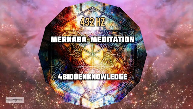 432 Hz Merkaba Meditation by 4biddenk...
