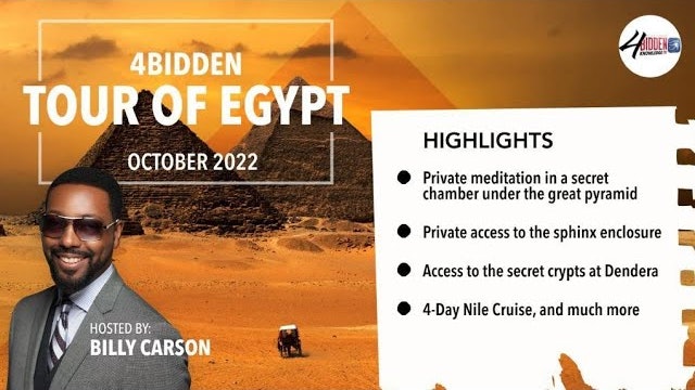 4BIDDEN TOUR OF EGYPT OCT 2022 TOUR BY BILLY CARSON