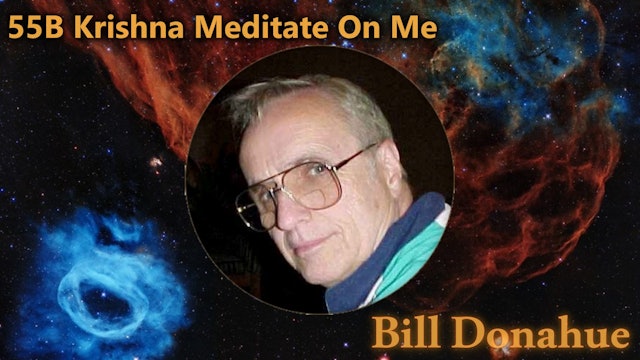 Bill Donahue - 50B  Krishna Meditate On Me 