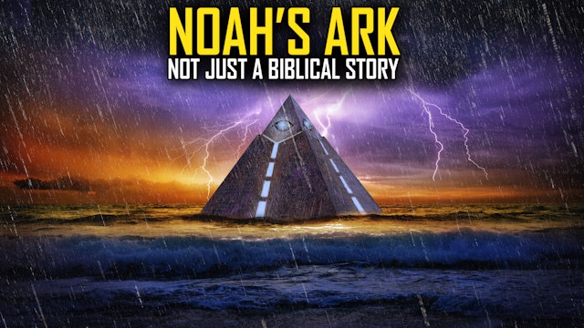 Noah’s Ark -  Not Just a Biblical Story