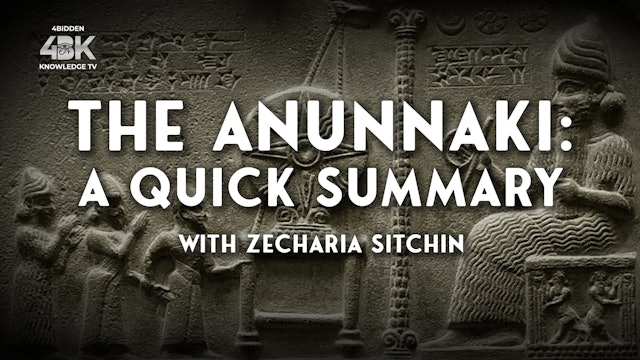 The Anunnaki  A Quick Summary