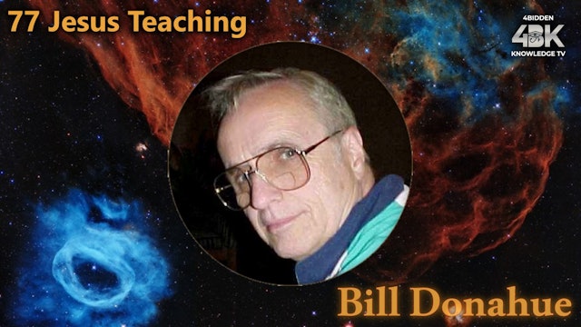 Bill Donahue - 77 Jesus Teaching