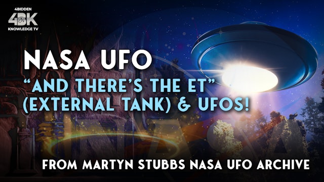"And there's the ET" (external tank) & UFOs!
