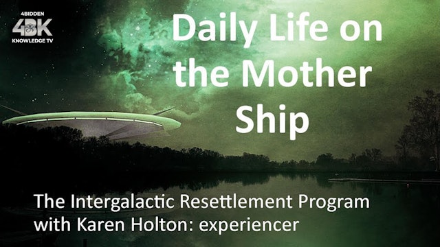 Karen Holton - The Intergalactic Resettlement Program, What is it ? 