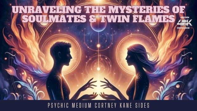 Unraveling the Mysteries of Soulmates & Twin Flames