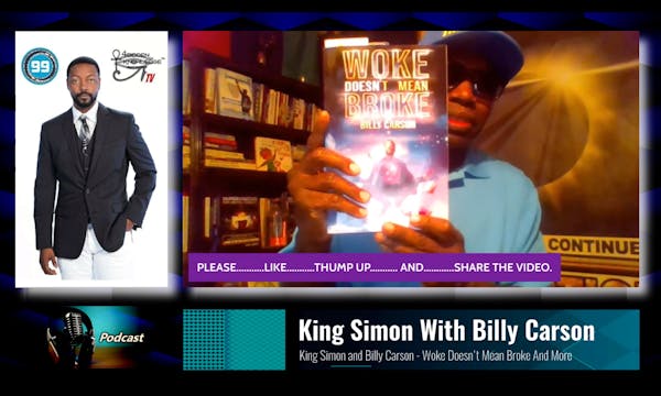 King Simon With Billy Carson - Woke D...