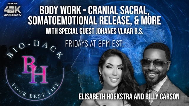 Body Work  Cranial Sacral, Somatoemotional Release  Special guest Johanes Vlaar 