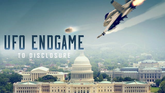 Watch now UFO ENDGAME To Disclosure 