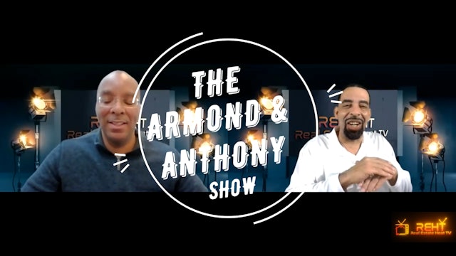 The Armond & AnThony Show  S1:Ep1