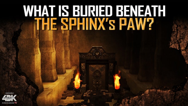 In Search of the Ancient HALL OF RECORDS - Buried Beneath the SPHINX’s PAW?