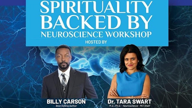Spirituality Backed By Neuroscience Workshop - Part 1