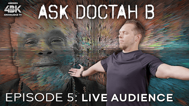 Ask Doctah B - Ep.  — Live Audience p...