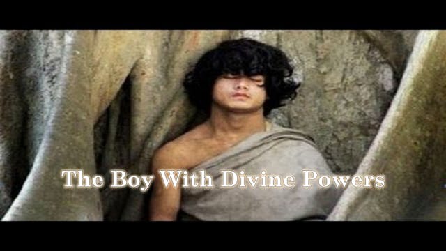 The Boy With Divine Powers 