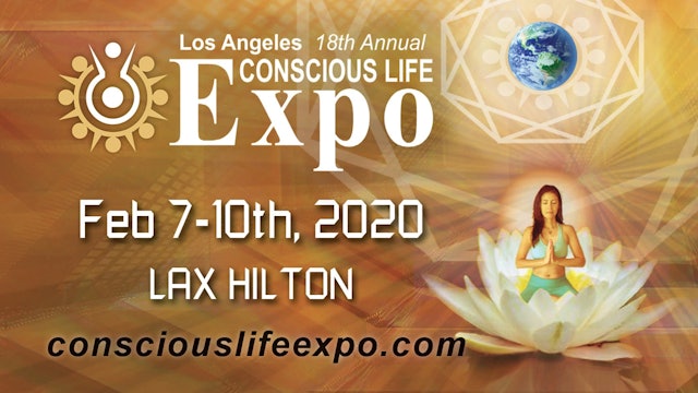 Conscious Life Expo Conference 2020 Speakers and panel discussions