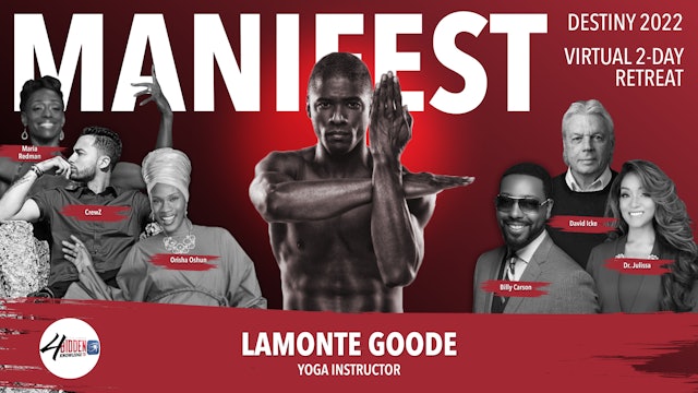 Manifest Destiny Virtual Retreat 2022 - Lamonte Goode