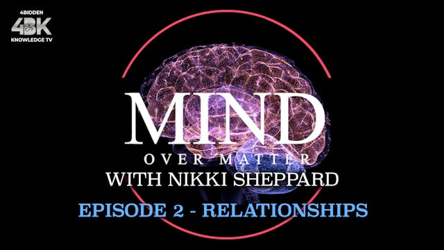 Mind Over Matter - Relationships