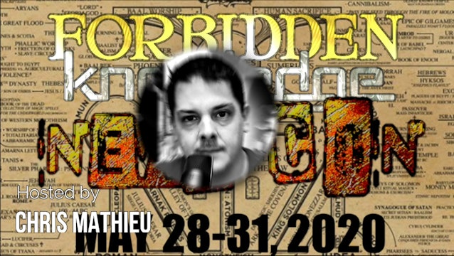 Forbidden Knowledge News Conference 2020 - Hosted by Chris Mathieu -