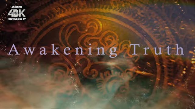 Awakening Truth (Full Length Film 2020)