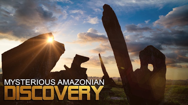 MYSTERIOUS AMAZONIAN DISCOVERY