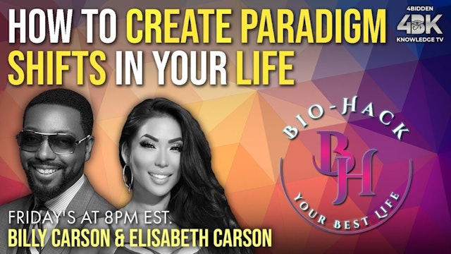How to Create Paradigm Shifts in your Life w_ Elisabeth & Billy Carson
