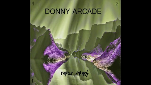 Donny Arcade - Faded Colors